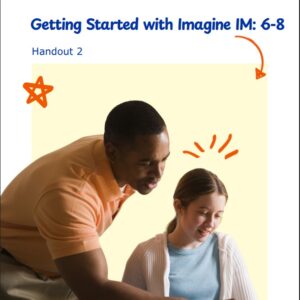 1GS-IMv2 Getting Started 6-8 Handout 2: ImagineIM