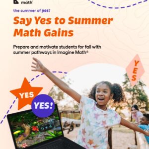 Say Yes to Summer Math Gains Guide (Refresh)