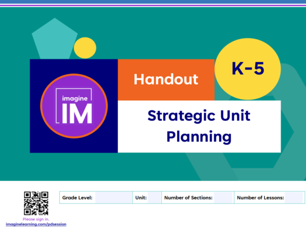 2NS-IMv2 Strategic Unit Planning K-5 Handout