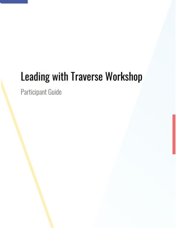 1GS-TR Leading with Traverse Participant Guide