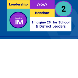 1GS-IMv2 Leaders AGA Handout 2: Imagine IM