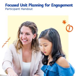 2NS-Focused Unit Planning for Engagement Handout