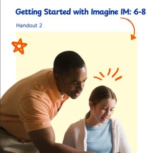 1GS-IMv2 TTT Getting Started 6-8 Handout 2: ImagineIM