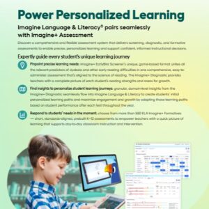 Imagine+ Assessment for Language & Literacy Product Feature Benefit Flyer