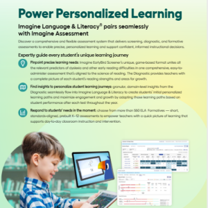 Imagine+ Assessment for Language & Literacy Product Feature Benefit Flyer