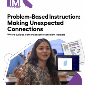 Imagine IM California 6-12 Problem-Based Instruction Brochure