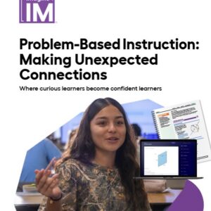 Imagine IM California 6-12 Problem-Based Instruction Brochure