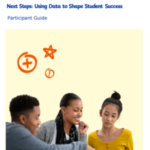 2NS-SS Using Data to Shape Student Success Participant Guide