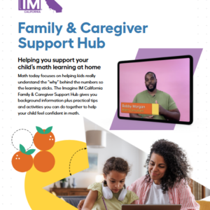 Imagine IM California Family Support Hub Flyer